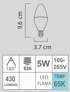 LED FLAMA 5W 65K E26 100-265V