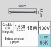 CANALETA LED LCl-209/S 18W 65K 130V 0.60 M INTEGRADO