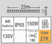 MANGUERA LED PLANA 150W 27K 130V SMD-2835 25M 60L